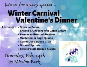 Winter Carnival Valentine's Dinner @ Mission Park. Thurs, Feb. 14th