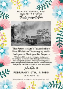 THE FOREST IS OURS, a thesis presentation by WGSS student Julia Blike