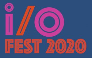 I/O Festival 2020 - I/Out Loud - Family Event