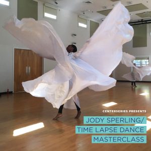 JODY SPERLING/ TIME LAPSE DANCE MASTERCLASS