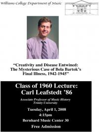 Class of 1960 Lecture - Carl Leafstedt '86