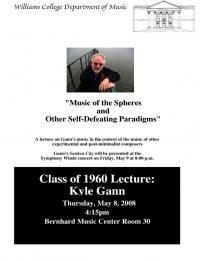 Class of 1960 Lecture - Kyle Gann