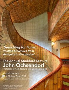 Whitney Stoddard Lecture: John Ochsendorf