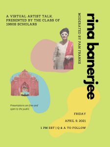 1960s Scholars: April 9th Artist Talk with Rina Banerjee