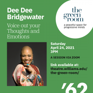The Green Room with Dee Dee Bridgewater: Voice out your Thoughts and Emotions
