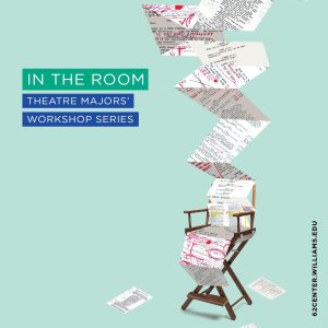 "In the Room" Theatre majors' workshop series
