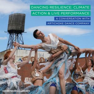 Panel: Dancing Resilience: Climate Action & Live Performance