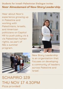 Hear from Palestinian human rights activist Noor Almaslamani of New Story Leadership, 11/17 @4:30