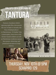 Tantura film screening! Join SIPD to watch Sundance 2022's opening night film, Thurs 11/10 @5pm