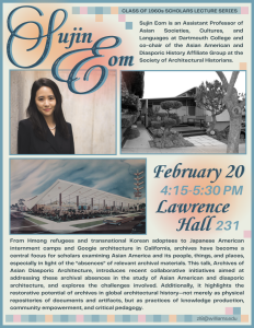 1960's Art Scholars Present Prof. Sujin Eom: Archives of Asian Diasporic Architecture