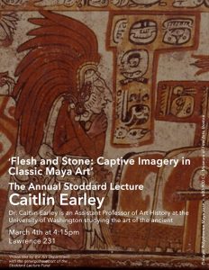 Art Department Annual Stoddard Lecture, Dr. Caitlin Earley